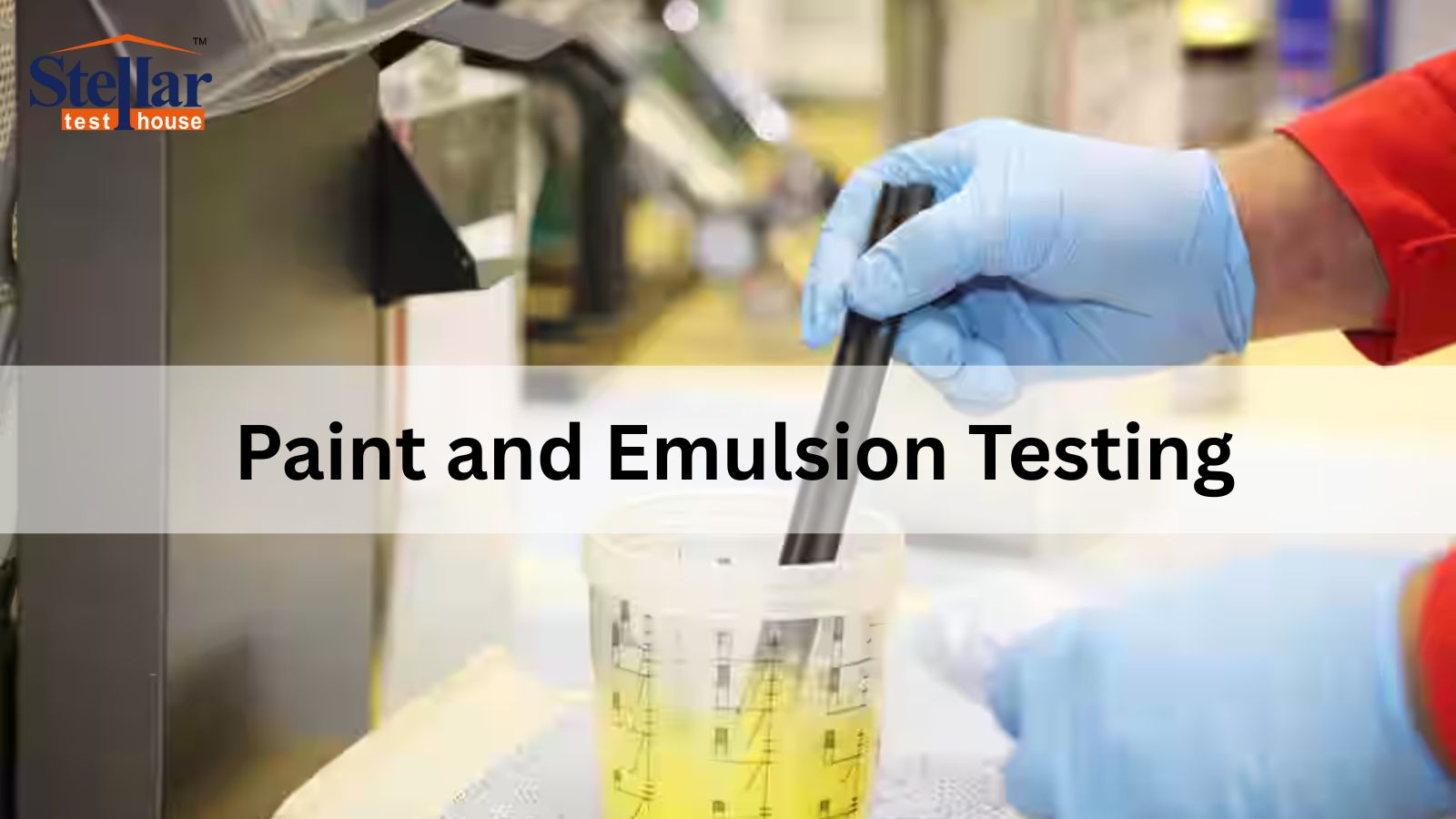 Paint and Emulsion Testing