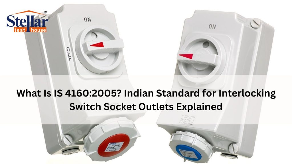 Interlocking Switch Socket Outlets IS 4160:2005