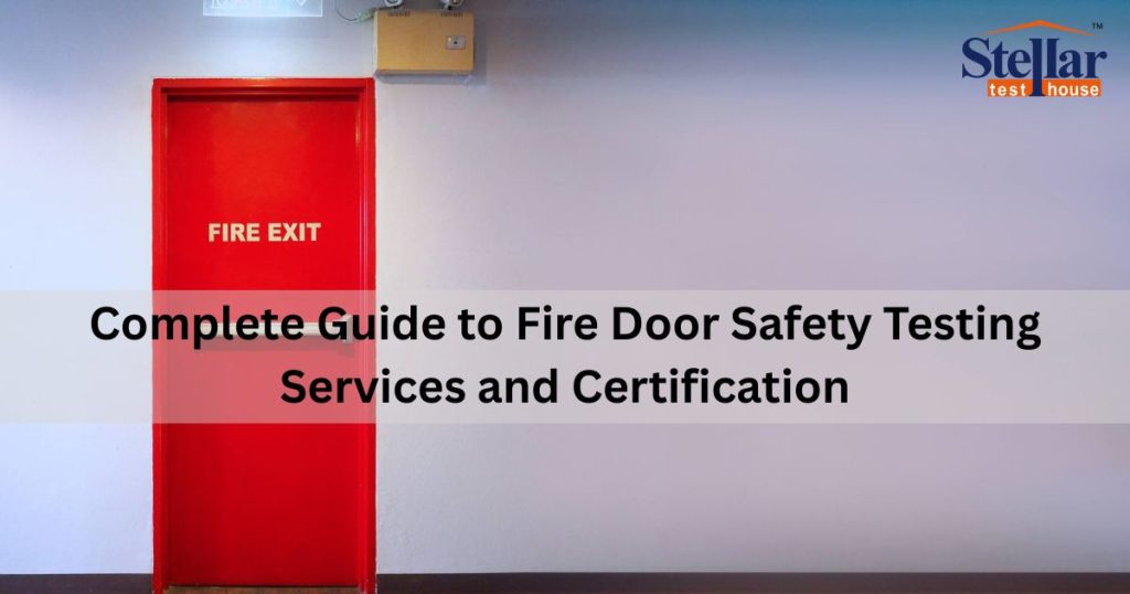 Fire Door safety Testing Lab